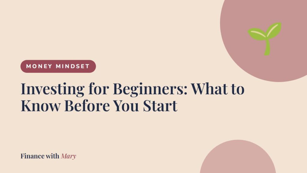 Investing for Beginners: What to Know Before You Start