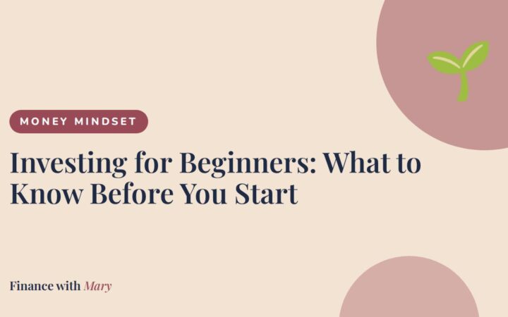 Investing for Beginners: What to Know Before You Start